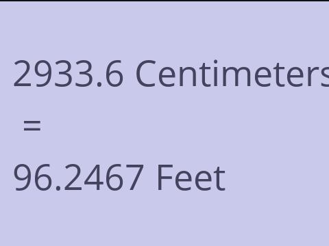 2933.6 CM TO FEET