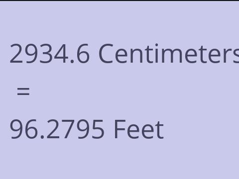 2934.6 CM TO FEET