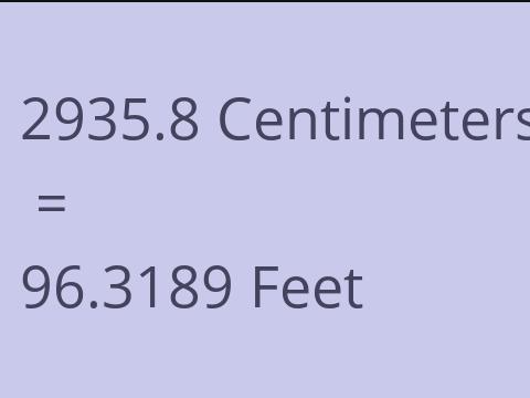 2935.8 CM TO FEET