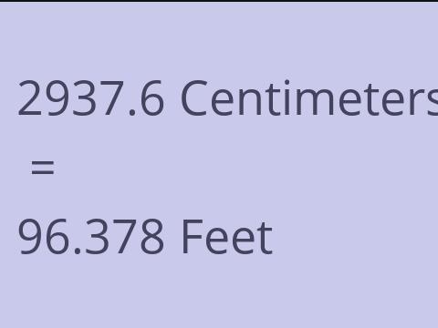 2937.6 CM TO FEET