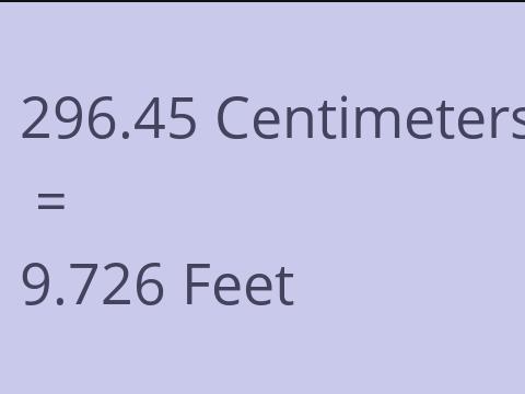 296.45 CM TO FEET