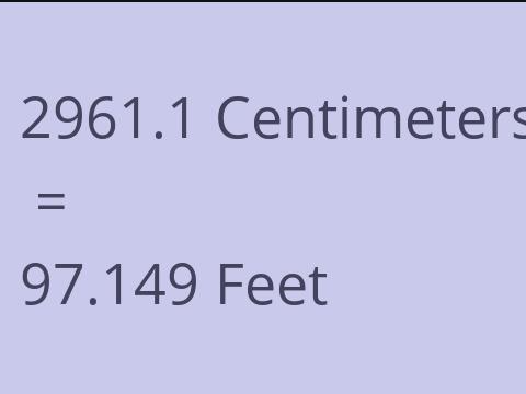 2961.1 CM TO FEET
