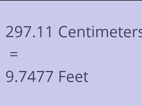 297.11 CM TO FEET