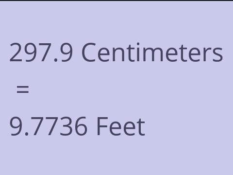 297.9 CM TO FEET