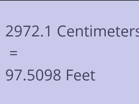 2972.1 CM TO FEET