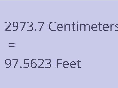 2973.7 CM TO FEET
