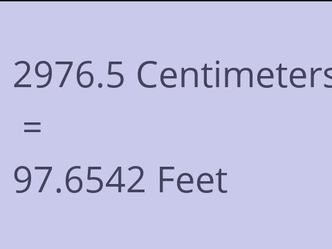2976.5 CM TO FEET