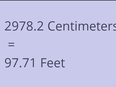 2978.2 CM TO FEET