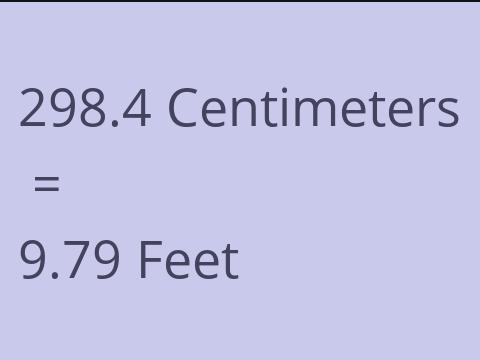 298.4 CM TO FEET