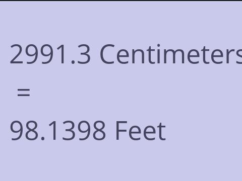 2991.3 CM TO FEET