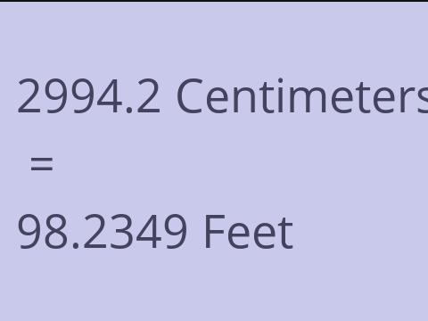 2994.2 CM TO FEET