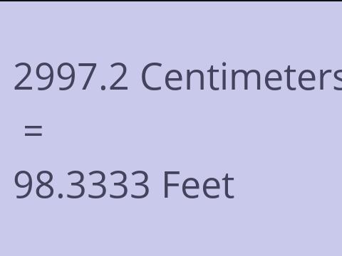 2997.2 CM TO FEET