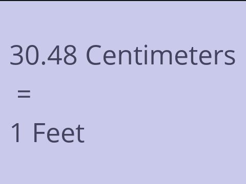 30.48 CM TO FEET