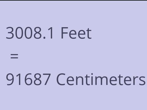 3008.1 FEET TO CM