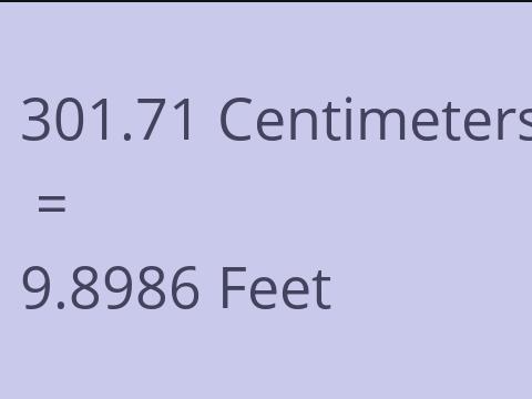 301.71 CM TO FEET