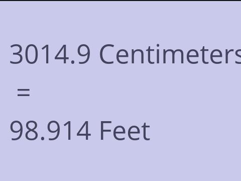 3014.9 CM TO FEET