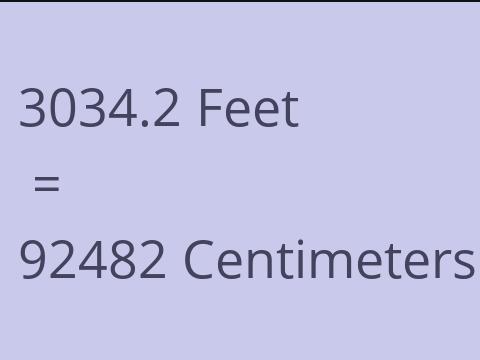 3034.2 FEET TO CM