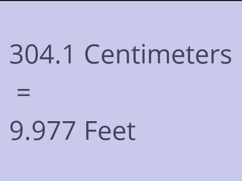 304.1 CM TO FEET