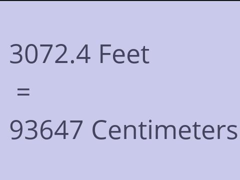 3072.4 FEET TO CM