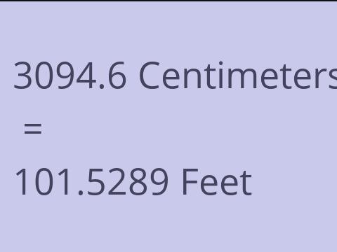 3094.6 CM TO FEET