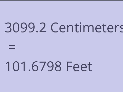 3099.2 CM TO FEET