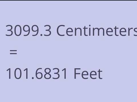 3099.3 CM TO FEET