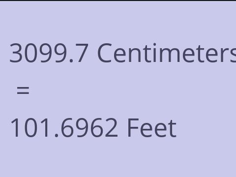 3099.7 CM TO FEET