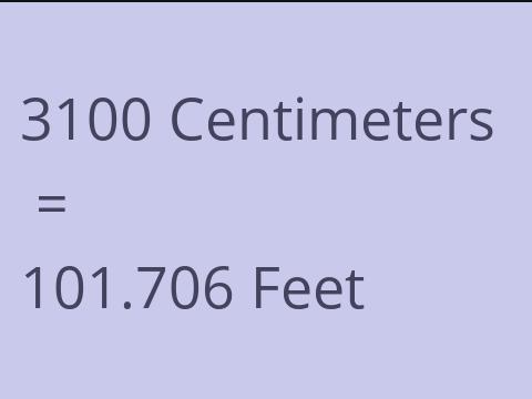 3100 CM TO FEET
