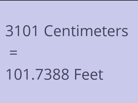 3101 CM TO FEET