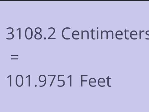 3108.2 CM TO FEET