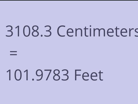 3108.3 CM TO FEET