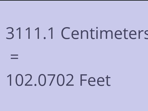 3111.1 CM TO FEET