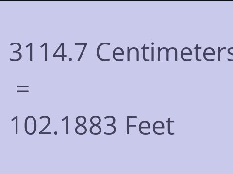 3114.7 CM TO FEET