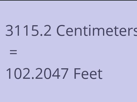 3115.2 CM TO FEET