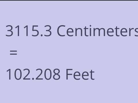 3115.3 CM TO FEET