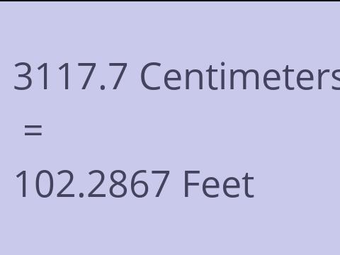 3117.7 CM TO FEET