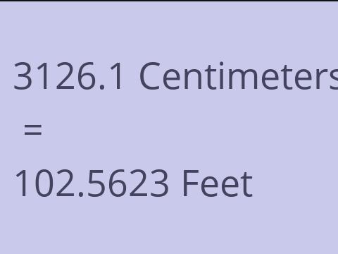 3126.1 CM TO FEET