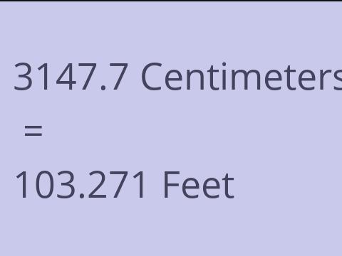3147.7 CM TO FEET