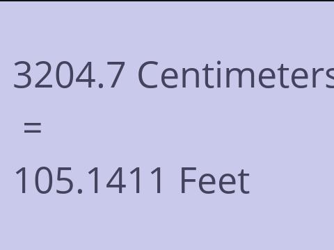 3204.7 CM TO FEET