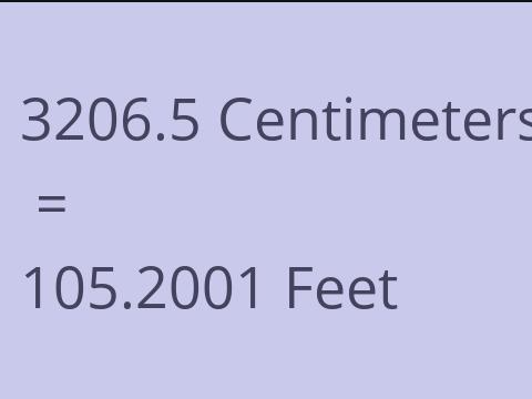 3206.5 CM TO FEET