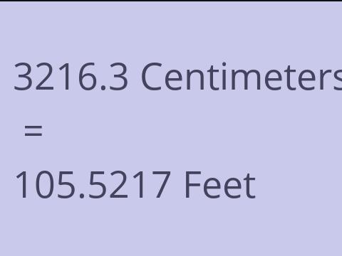 3216.3 CM TO FEET