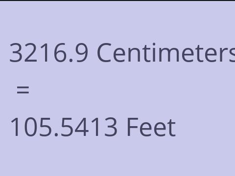 3216.9 CM TO FEET