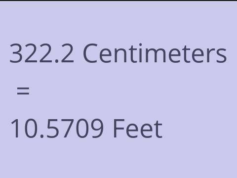 322.2 CM TO FEET