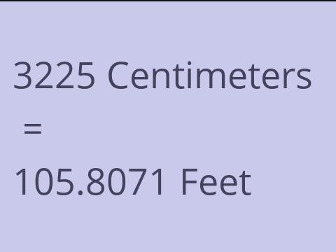 3225 CM TO FEET