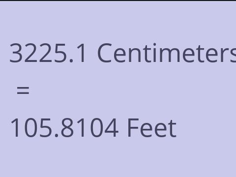 3225.1 CM TO FEET
