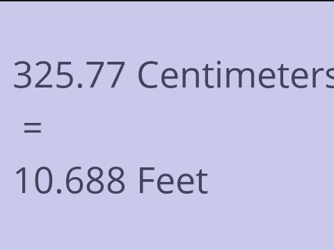 325.77 CM TO FEET