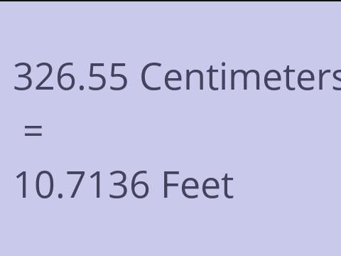 326.55 CM TO FEET