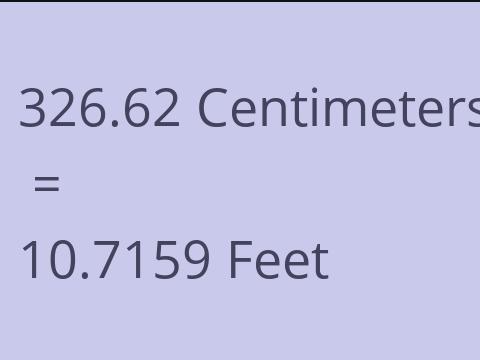 326.62 CM TO FEET