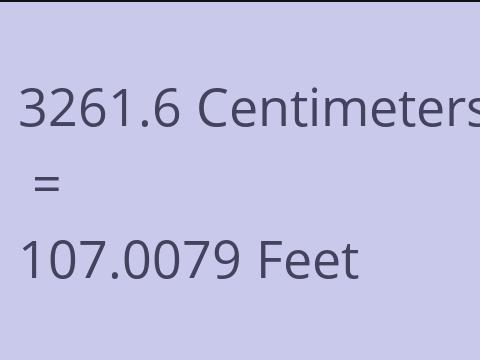 3261.6 CM TO FEET