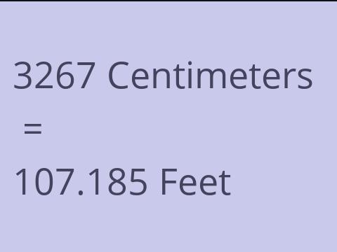 3267 CM TO FEET